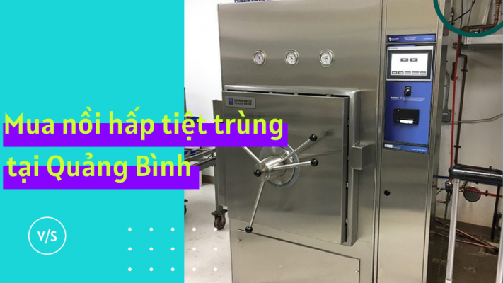 Mua nồi hấp tiệt trùng tại Quảng Bình