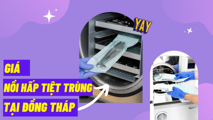 Giá nồi hấp tiệt trùng tại Đồng Tháp